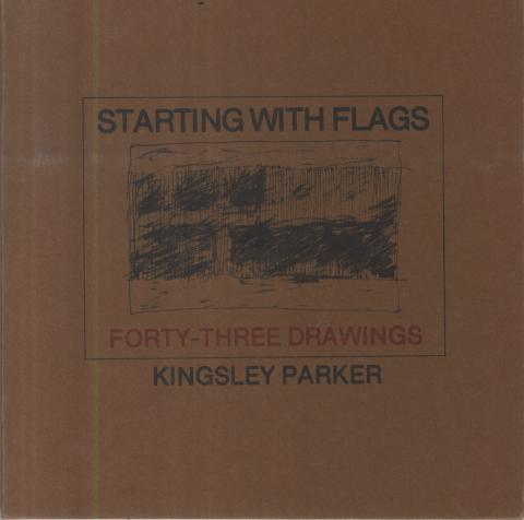 Cover of Starting with flags : forty-three drawings by Kingsley Parker