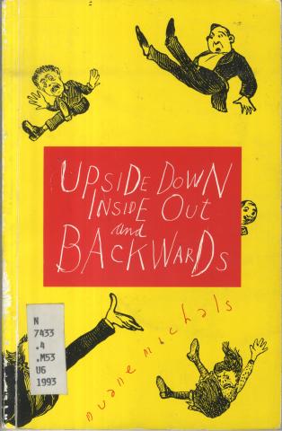 Cover of Upside down, inside out and backwards, or, Downside up, outside in and frontwards by Duane Michals